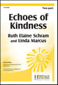 Echoes of Kindness Two-Part choral sheet music cover